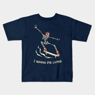 I Wanna Die Living Skeleton by Tobe Fonseca Kids T-Shirt